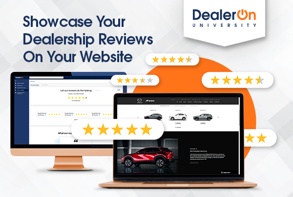 Showcase Your Dealership Reviews